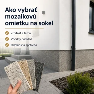 Ako vybrať mozaikovú omietku na sokel