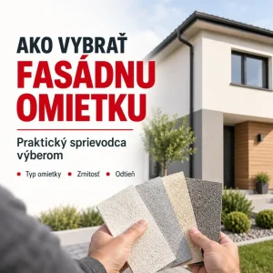 Ako vybrať fasádnu omietku – prehľad typov fasádnych omietok pre rodinný dom Ako vybrať fasádnu omietku – prehľad typov fasádnych omietok pre rodinný dom