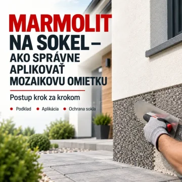 Marmolit na sokel – aplikácia mozaikovej omietky na soklovú časť domu